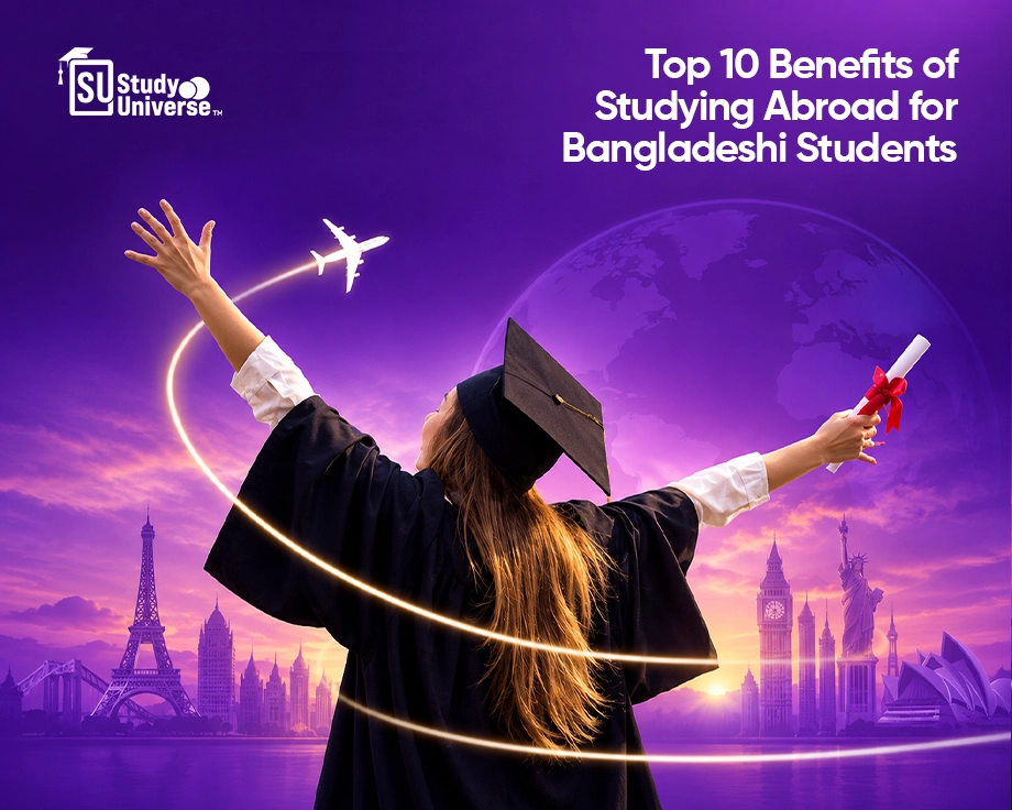 Top 10 Benefits of Studying Abroad for Bangladeshi Students